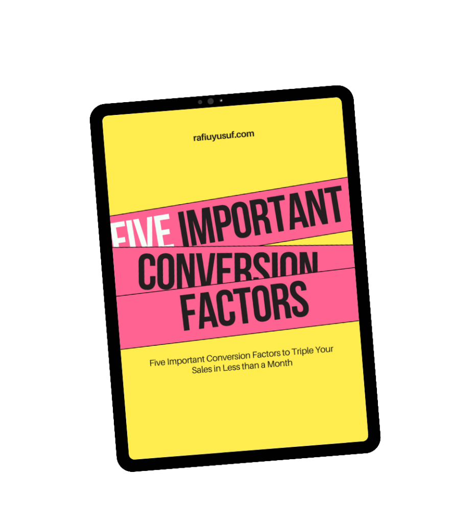 Five Important Conversion Factors to Triple Your Sales